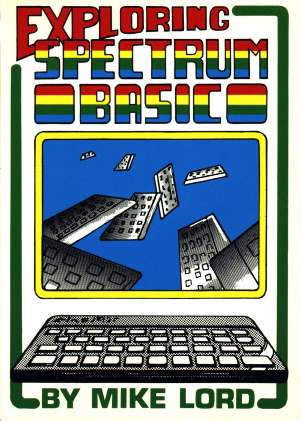 Exploring Spectrum BASIC